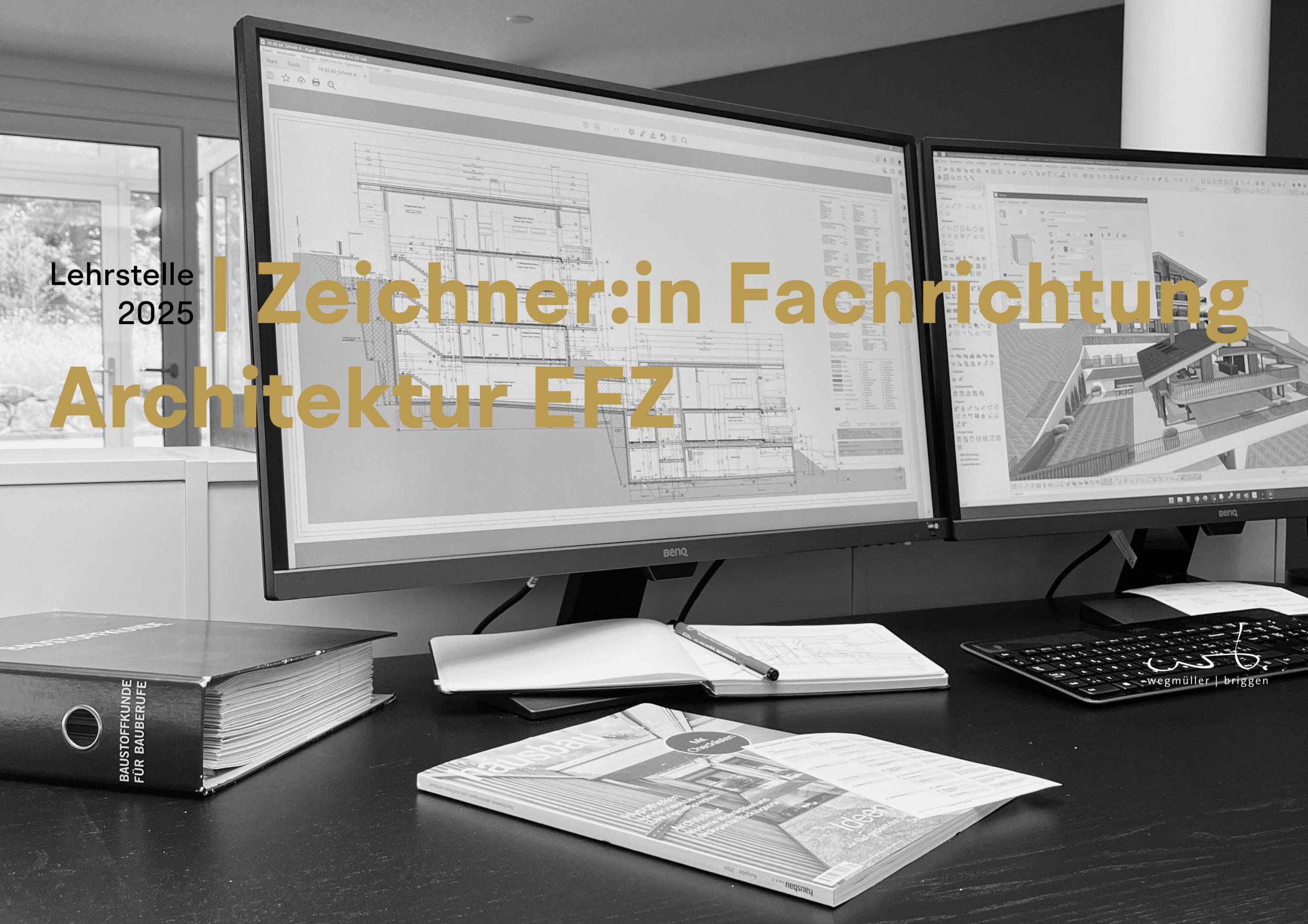 Lehrstelle 2025 Blog — wegmüller briggen architektur ag